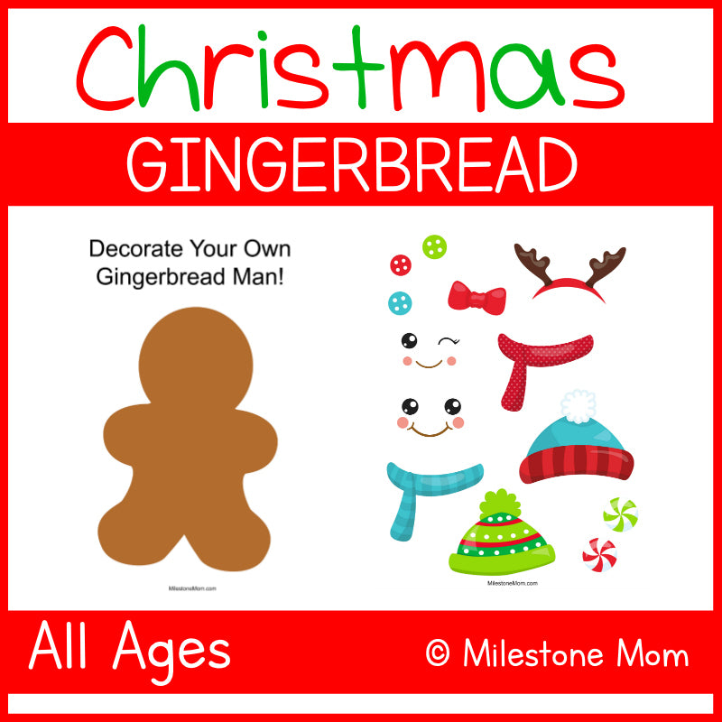 Make Your Own Gingerbread Man – Milestone Mom LLC